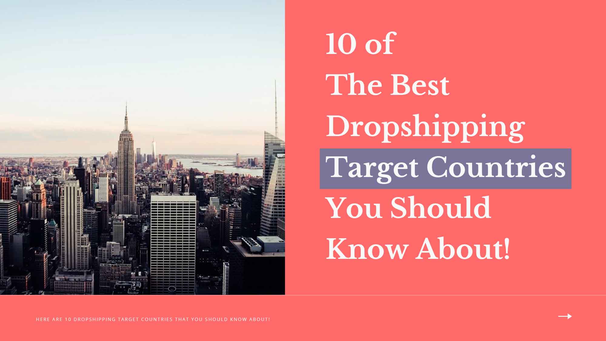 10 Of The Best Dropshipping Target Countries You Should Know About!