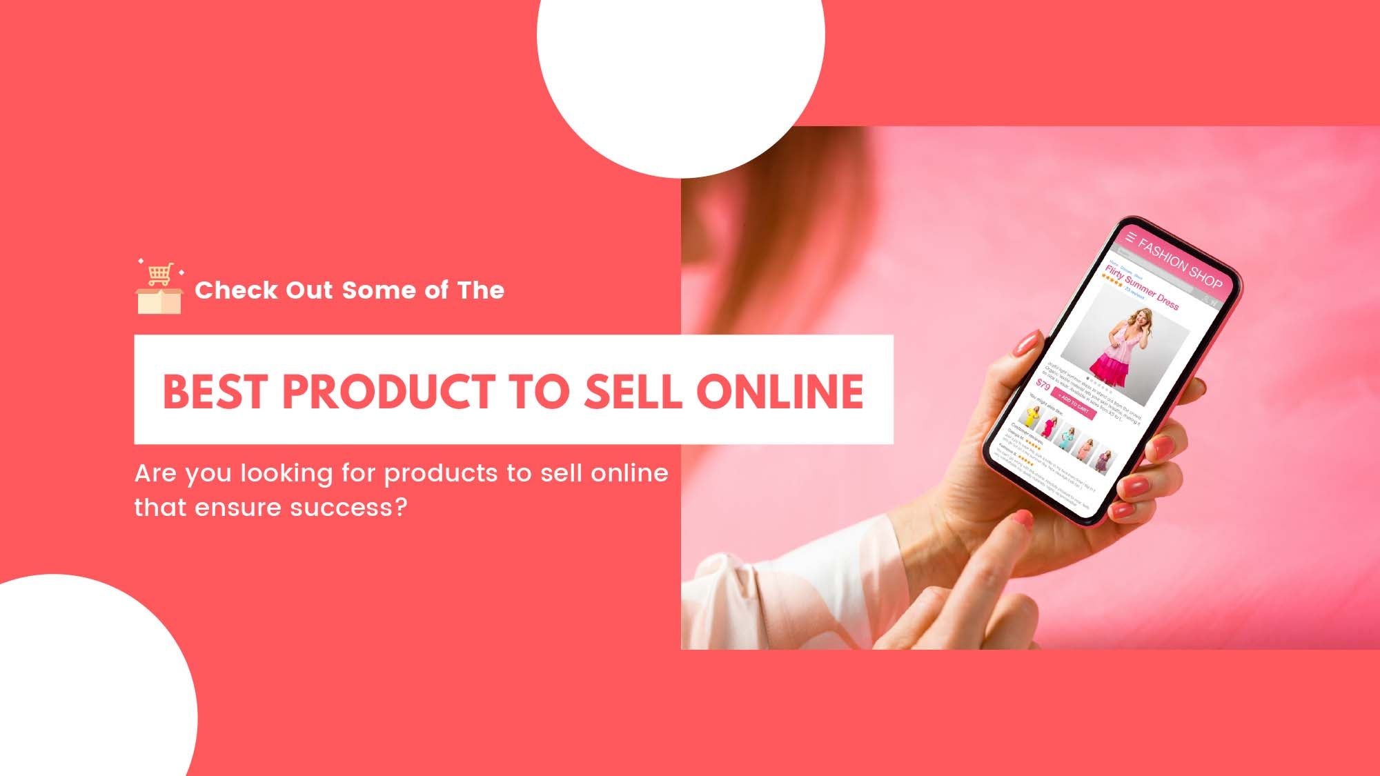 Check Out Some Of The Best Products You Can Start To Sell Online Now!