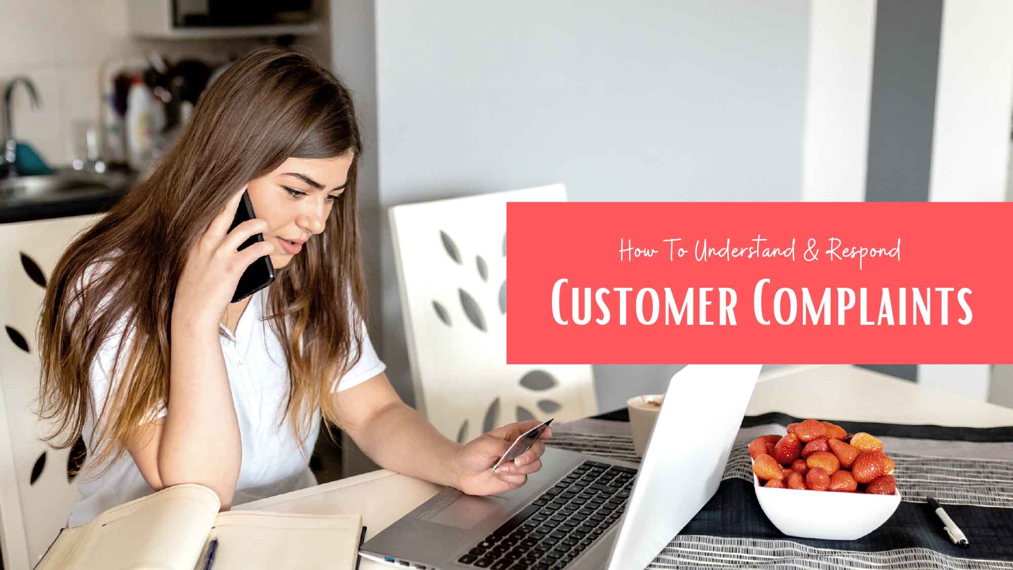 Find Out How To Understand & Respond To Customer Complaints
