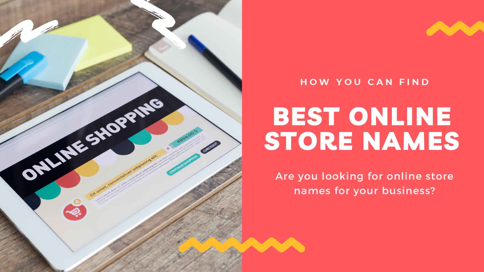 Here Is How You Can Find The Best Online Store Names!