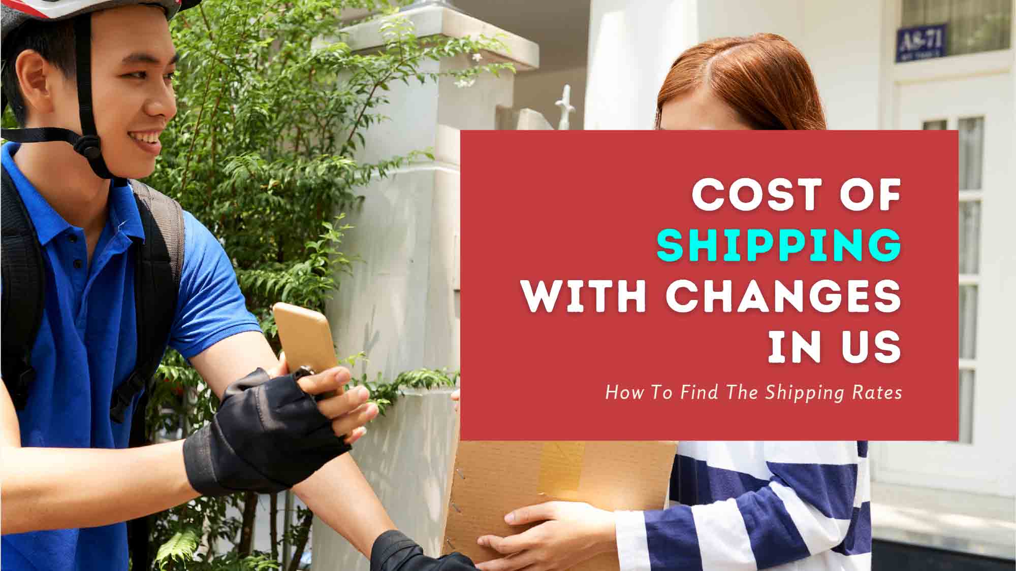 How To Find The Cost Of Shipping With Changes In US Shipping Rates