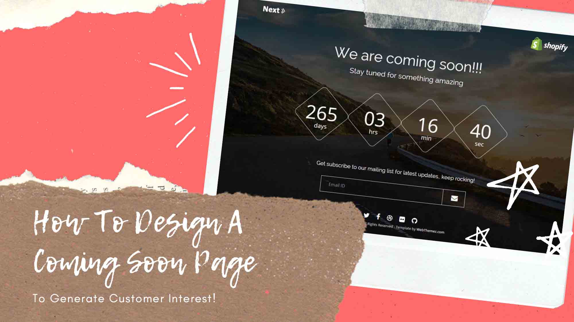 Know-How To Design A Coming Soon Page To Generate Customer Interest!