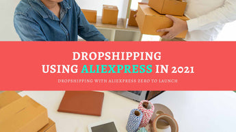 The Beginners' Guide To AliExpress Dropshipping With No Money
