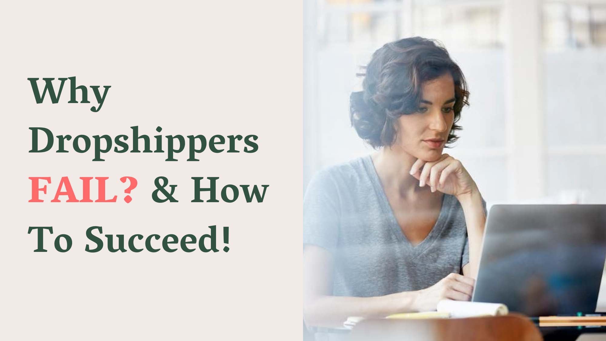 Lessons In Failure: Why Dropshippers Fail? & How To Succeed!